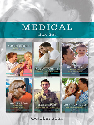 cover image of Medical Box Set Oct 2024/Falling For Her Forbidden Flatmate/Miracle Twins to Heal Them/Healing the Single Dad Surgeon/Rebel Doctor's Boston